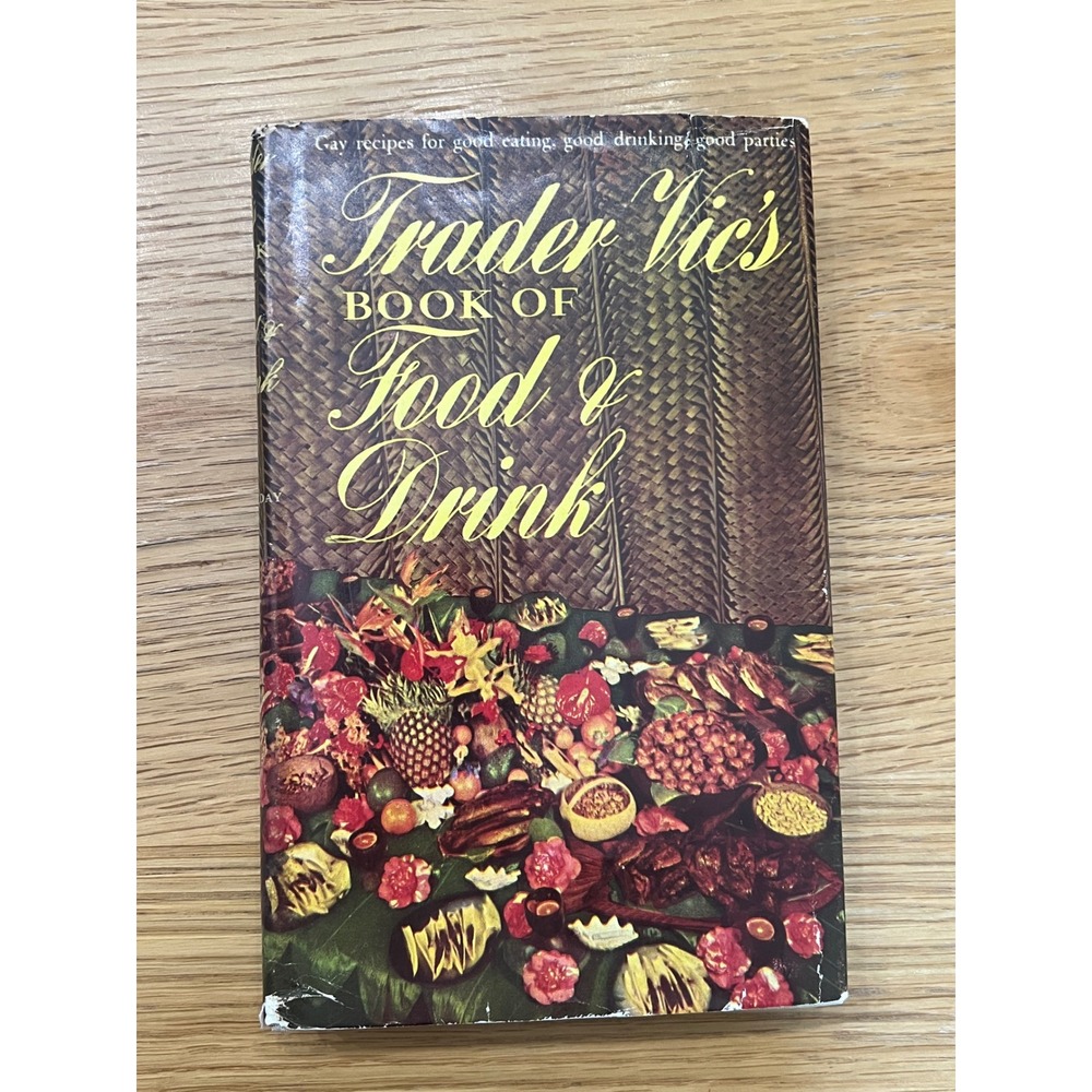 1946 Trader Vic's Book of Food and Drink 1st Edition Vintage Tiki Mid Century